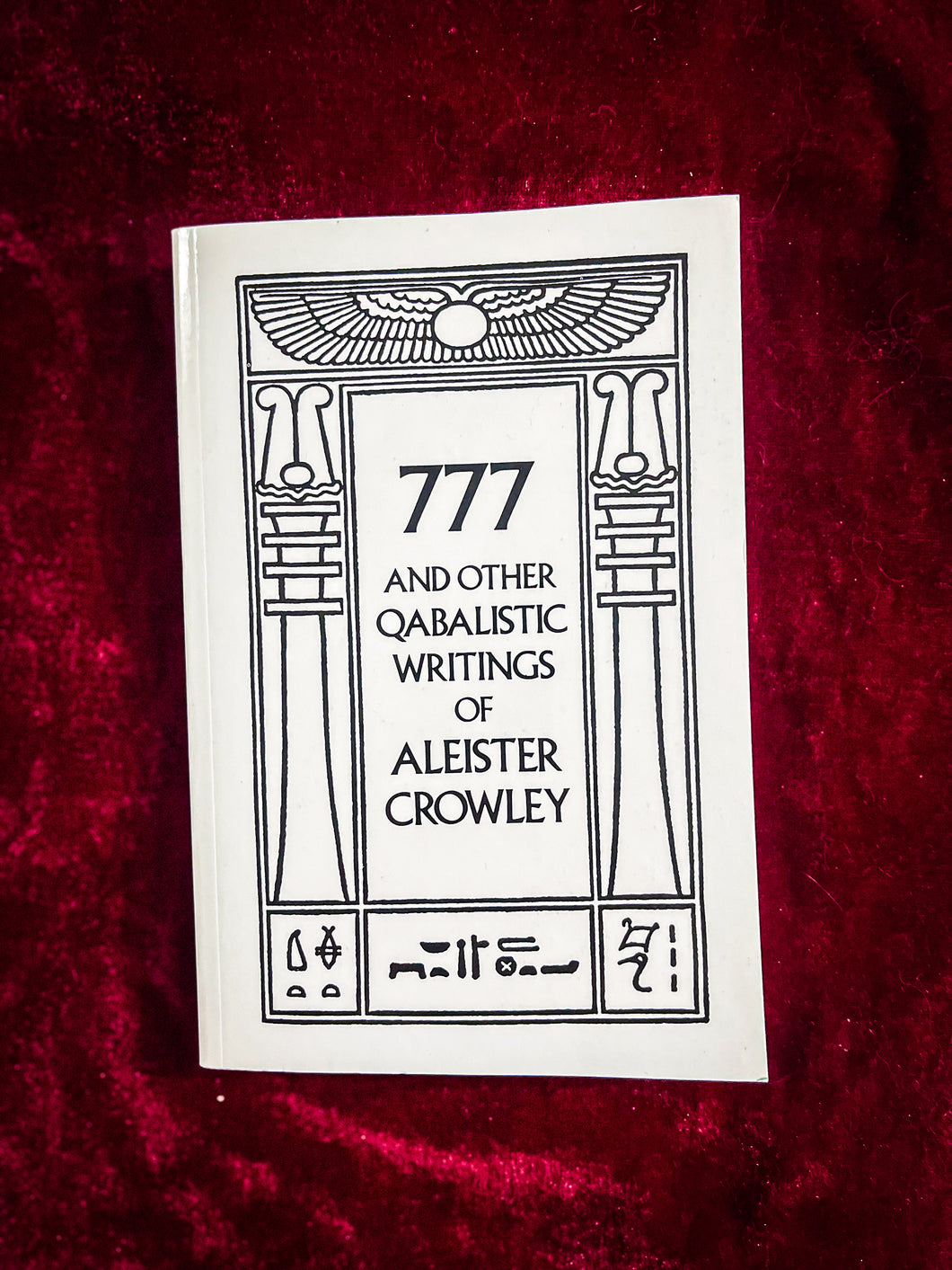 777 & Other Qabalistic Writings of Aleister Crowley