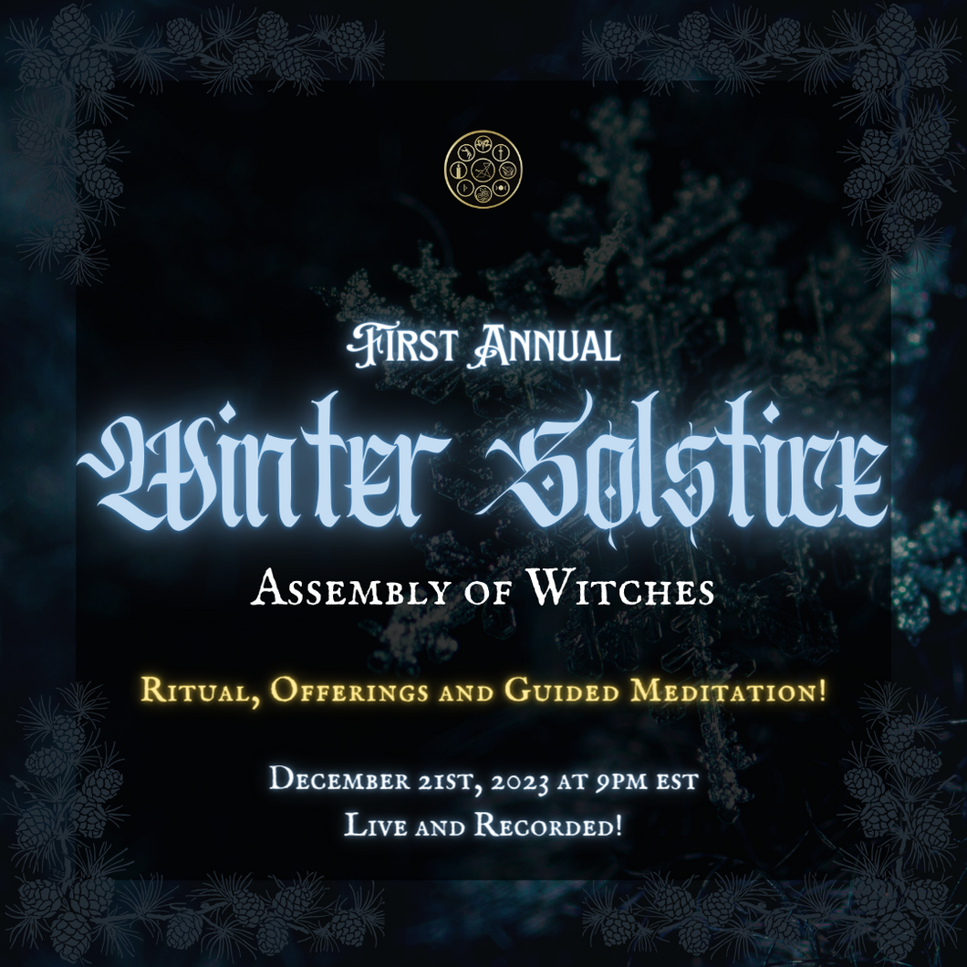 Winter Solstice - Assembly of Witches